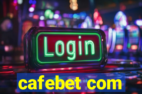 cafebet com